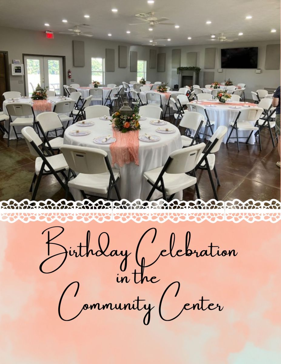 Hilltop Lakes Community Center Birthday